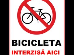 Placuta bicicleta interzisa aici